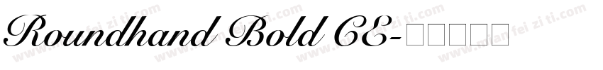 Roundhand Bold CE字体转换